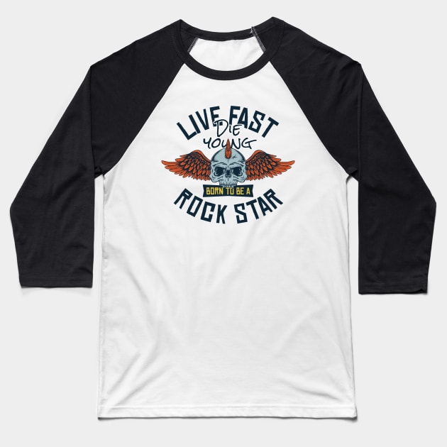 Live Fast Die Young Baseball T-Shirt by CyberpunkTees